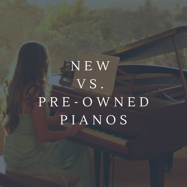 New vs. Pre-Owned Pianos by Northwest Pianos